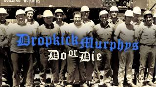 Dropkick Murphys - &quot;Skinhead on the MBTA&quot; (Full Album Stream)