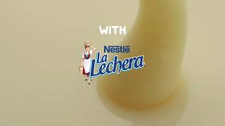 Nestle A sweet moment with La Lechera with this Choco Flan