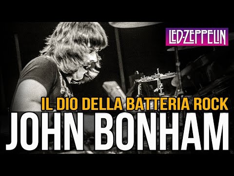 John Bonham of Led Zeppelin: the God of Rock Drums