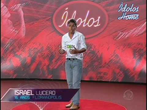 Ídolos 2010 - Audição - Israel Lucero [Parte 1]