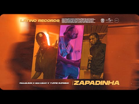 Paulelson ft BakaBaki & Yuppie Supremo - Zapadinha (Vídeo Oficial)