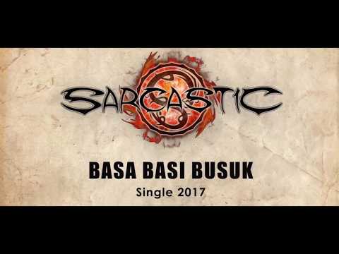 SARCASTIC - Basa Basi Busuk - Official Lyric Video HD