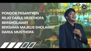 Download lagu PONPES REJO DARUL MUSTHOFA BERSHOLAWAT mp3