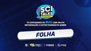 SCI TALKS - EP.8: FOLHA - Dirf PGD e eSocial