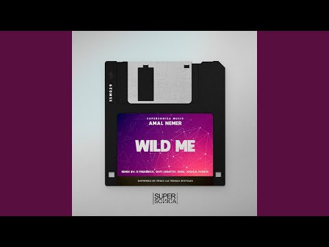 Wild Me (R Frederick & Guti Legatto Remix)