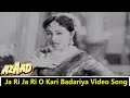 Ja Ri Ja Ri O Kari Badariya Video Song Azaad 1955 Hindi Movie Dilip Kumar Meena Kumari