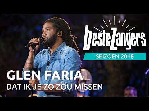 Glen Faria - Dat ik je zo zou missen | Beste Zangers 2018