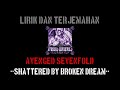 Shattered By Broken Dream Avenged Sevenfold Lirik Terjemahan