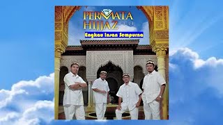 Download lagu Engkau Insan Sempurna - Hijjaz mp3 Download lagu Engkau Insan Sempurna - Hijjaz mp3