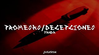 PXNDX - Promesas / Decepciones - Letra