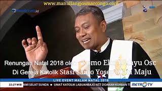preview picture of video 'MJC : Romo Eko Wahyu Osc Metro Tv Live Event Malam Natal 2018 - Berbagi Kasih dalam Kebinekaan'