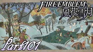 【楽しく実況！】~その教師、運命を切り開く~ ファイアーエムブレム 風花雪月【part101】