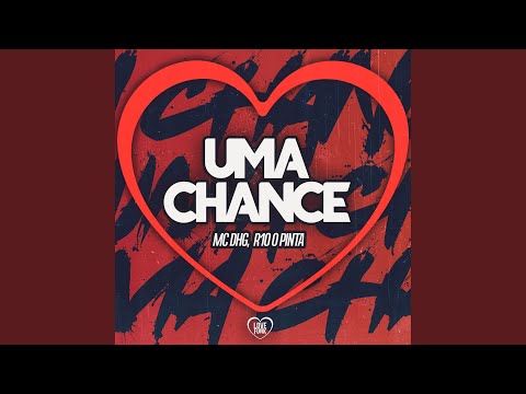 Uma Chance
