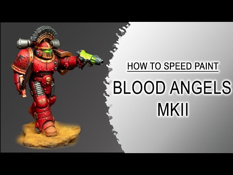 Speed Painting Blood Angels - Saturnine MKII - Easy OSL glowing Plasma and Eyes - Easy Gore FX