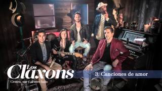 Los Claxons - Canciones de Amor (Track 03)