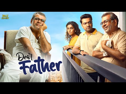 Dear Father | Gujarati Movies 2025 | Paresh Rawal, Manasi Parekh, Chetan Dhanani | Drama Movie