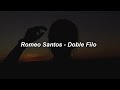 Romeo Santos - Doble Filo 💔|| LETRA