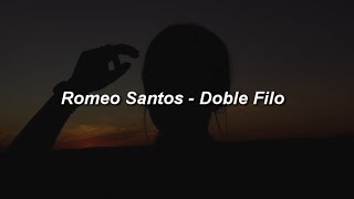 Romeo Santos - Doble Filo 💔|| LETRA