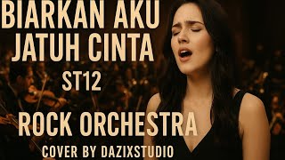 Download lagu ST12 - Biarkan Aku Jatuh Cinta (Female Rock Orchestra Cover)  mp3