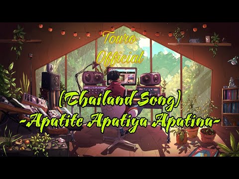 Thailand Song Viral Tiktok (Apatite Apatiya Apatina) Versi Joget Lambak -Band- By Touro Official