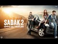 Sadak 2 Official Trailer Sanjay Pooja Alia Aditya Jisshu Mahesh Bhatt 28 Aug