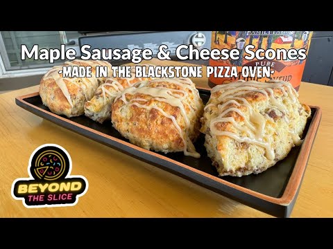 Maple Sausage & Cheese Scones made in the Blackstone Pizza Oven