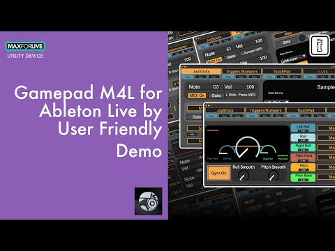 Demo - Gamepad M4l for Ableton Live by User Friendly