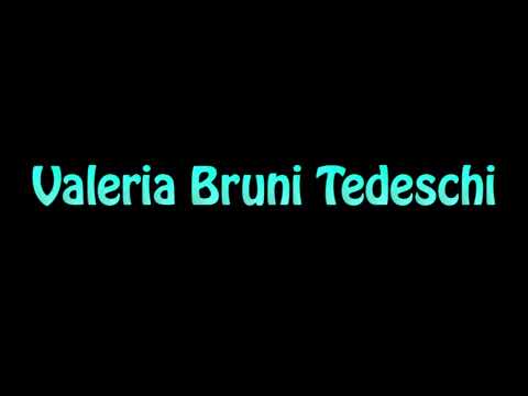 Learn How To Pronounce Valeria Bruni Tedeschi