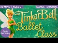 ✨ Tinkerbell Ballet Class 🧚🏼‍♂️ Dance Class for kids ~ Follow-along w/ Miss Hannah & Stardust Dance✨