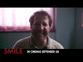 You will never trust a smile again… #SmileMovie