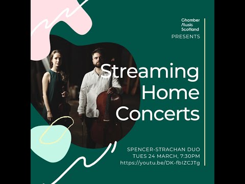 CMS Home Concert Series - Spencer-Strachan Duo