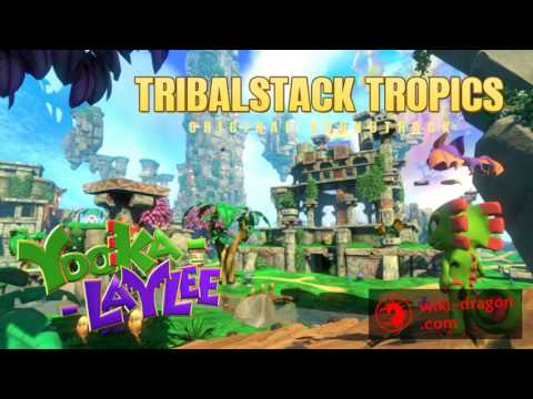 Tribalstack Tropics OST Yooka-Laylee