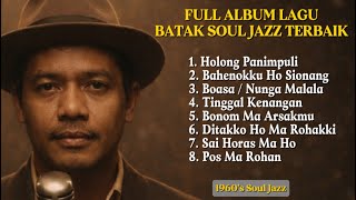 Download lagu DesKa - FULL ALBUM LAGU BATAK SOUL JAZZ TERBAIK | 1960’s Soul Jazz Elegan Untuk Santai dan Relaks mp3