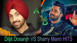 Best Of Diljit Dosanjh vs Sharry mann  Super Hit P
