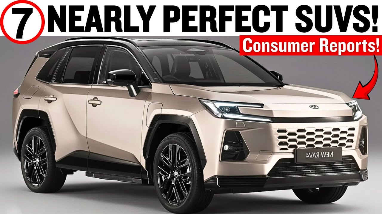 Top Expert Picks 7 BEST SUVs You Shouldn't Miss in 2025!