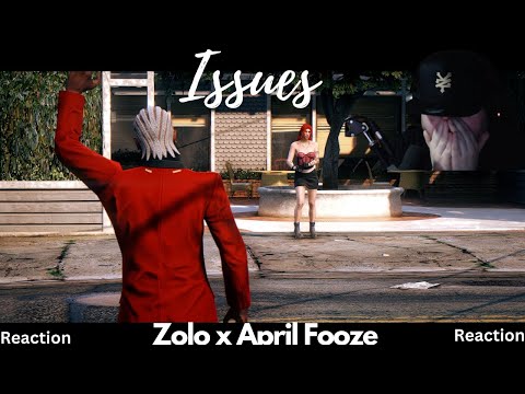 Recent Reacts! - Zolo x April Fooze - Issues (Official Music Video)