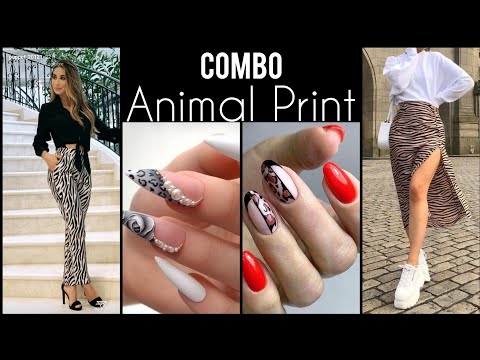 ESTAMPADO ANIMAL PRINT UÑAS Y OUTFITS #COMBO #NAILS #ANIMALPRINT #OUTFITSANIMALPRINT