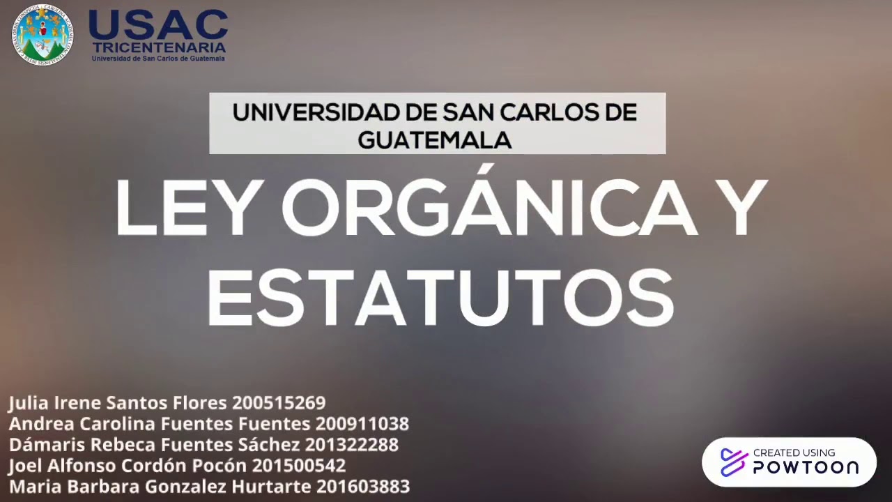 Ley Orgánica y Estatutos de la USAC