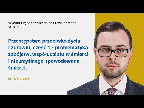 Wykład 1 z części szczególnej prawa karnego 06.10.2020 - dr Mikołaj Małecki