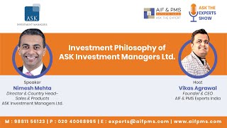 Investment Philosophy of ASK Investment Managers Ltd. | Nimesh Mehta | AIF & PMS Experts India