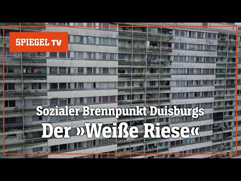 Brennpunkt Duisburg: Das Leben im Problemhochhaus »Weißer Riese«: | SPIEGEL TV