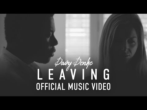 Davy Denke  -  Leaving (Official Music Video)