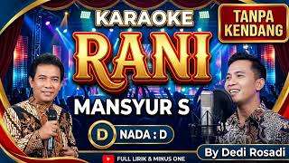 Download lagu BACKINGTRACK TANPA  KENDANG RANI MANSUR S NEW Karaoke Tanpa Vokal@DEDIROSADI mp3