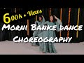 Morni Banke Dance Badhaai Ho Wedding Dance Choreography Easy Moves