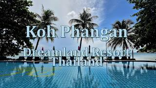 Koh Phangan - Dreamland Resort - Thailand