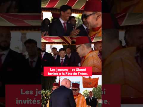Les joueurs de l’équipe nationale 🇲🇦et Gianni Infantino,  Président de la FIFA, invités à la Fête du Trône 2026.
