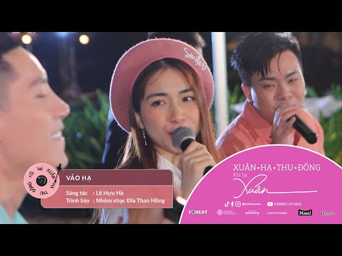 XHTDRLX  | VÀO HẠ - Nhóm nhạc ĐĨA THAN HỒNG | Hoà Minzy x Anh Tú x Hứa Kim Tuyền