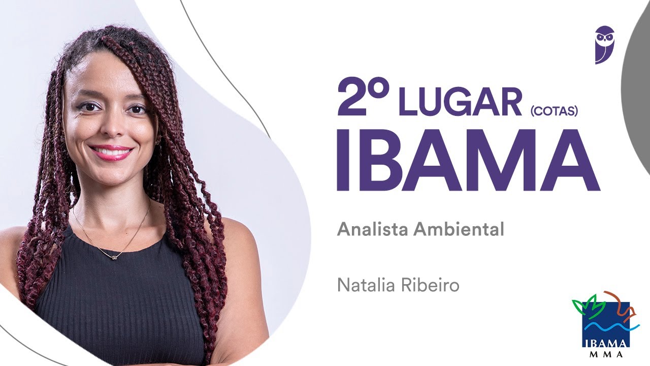IBAMA: Conheça Natalia Ribeiro que conquistou o 2° Lugar (cotas) para Analista Ambiental