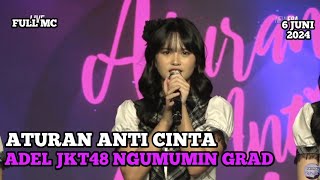 Download lagu FULL MC RENAI KINSHI JOUREI [ATURAN ANTI CINTA] ADEL JKT48 NGUMUMIN GRAD - 06 JUNI 2024 mp3