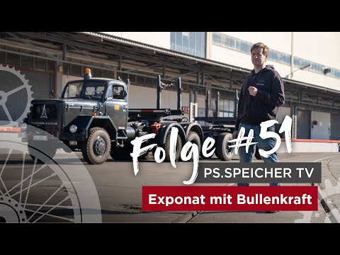 PS.SPEICHER TV #51: Exponat mit Bullenkraft/ Magirus-Deutz 230 D 22 AK